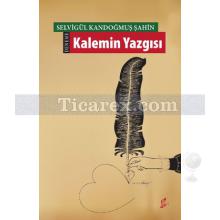 kalemin_yazgisi