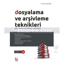 Dosyalama ve Arşivleme Teknikleri | Yücel İslam