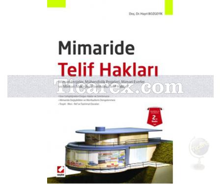 Mimaride Telif Hakları | Hayri Bozgeyik - Resim 1