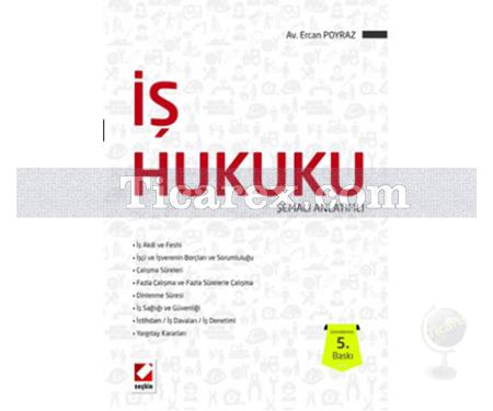 İş Hukuku | Şemalı Anlatım | Ercan Poyraz - Resim 1