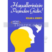 hayallerinizin_pesinden_gidin!