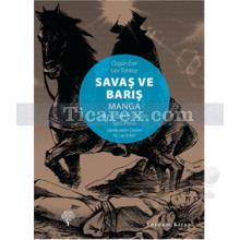 Savaş ve Barış | Lev Nikolayeviç Tolstoy