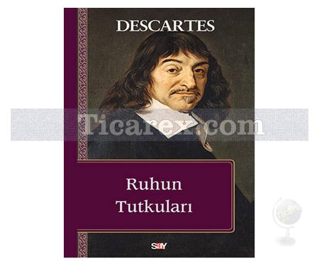 Ruhun Tutkunları | Rene Descartes - Resim 1