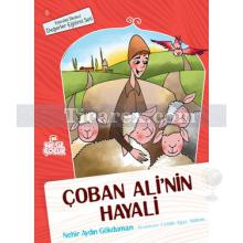 Çoban Ali'nin Hayali | Nehir Aydın Gökduman