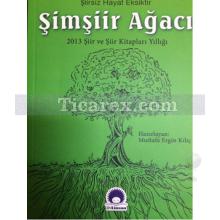 Şimşiir Ağacı | Mustafa Ergin Kılıç