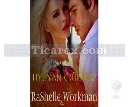 Uyuyan Güller | Rashelle Workman - Resim 1