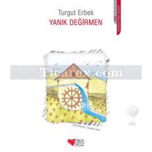 yanik_degirmen