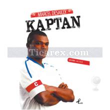 Kaptan | Marcel Desailly