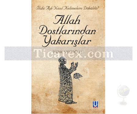 Allah Dostlarından Yakarışlar | Tarık Velioğlu - Resim 1