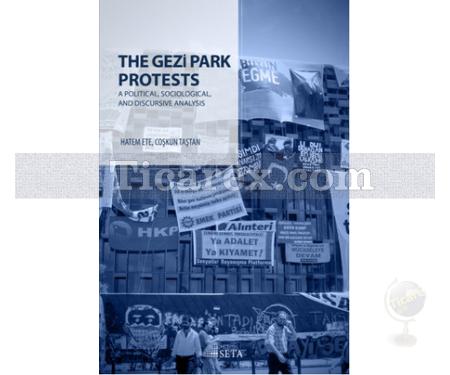 The Gezi Park Protests | Coşkun Taştan, Hatem Ete - Resim 1