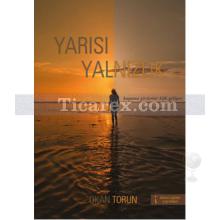 Yarısı Yalnızlık | Okan Torun