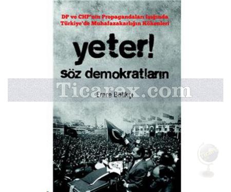 Yeter Söz Demokratların | Emre Balıkçı - Resim 1