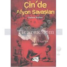 cin_de_afyon_savaslari