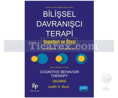 Bilişsel Davranışçı Terapi | Temelleri ve Ötesi | Judith S. Beck - Resim 1