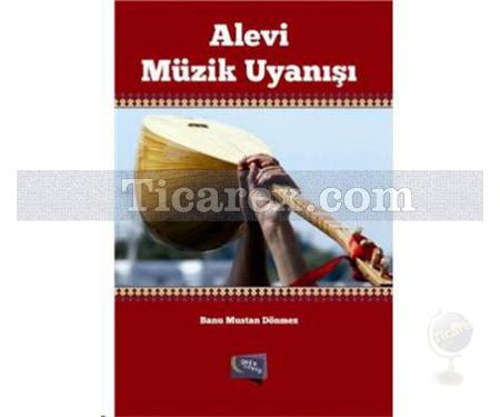 Alevi Müzik Uyanışı | Banu Mustan Dönmez - Resim 1