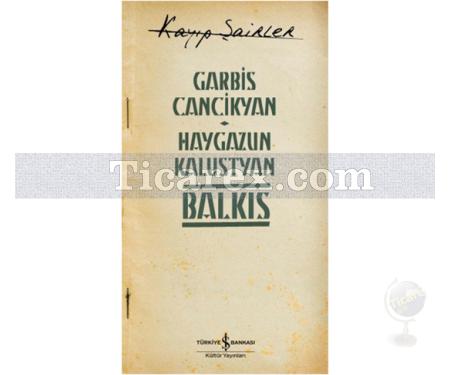 Balkıs | Kayıp Şairler 2 | Garbis Cancikyan, Haygazun Kalustyan - Resim 1