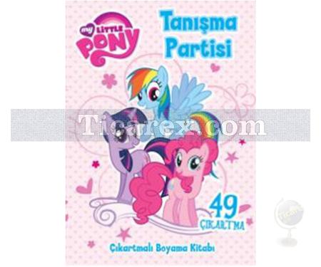 My Little Pony Tanışma Partisi | Kolektif - Resim 1