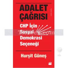 Adalet Çağrısı | Hurşit Güneş