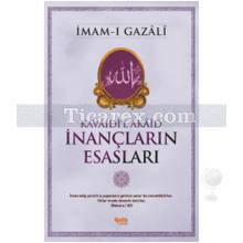 İnançların Esasları | İmam-ı Gazali