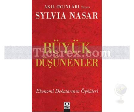 Büyük Düşünenler | Ekonomi Dehalarının Öyküleri | Sylvia Nasar - Resim 1