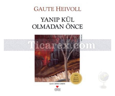 Yanıp Kül Olmadan Önce | Gaute Heivoll - Resim 1