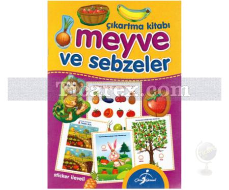 Meyve ve Sebzeler Çıkartma Kitabı | Kolektif - Resim 1