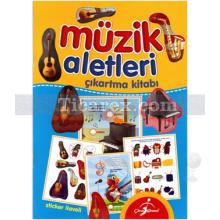 Müzik Aletleri Çıkartma Kitabı | Kolektif