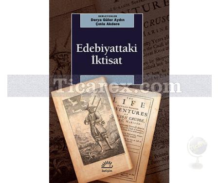 Edebiyattaki İktisat | Çınla Akdere, Derya Güler Aydın - Resim 1