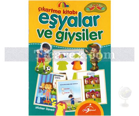 Eşyalar ve Giysiler Çıkartma Kitabı | Kolektif - Resim 1