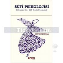 Sûfi Psikolojisi | İbrahim Işıtan