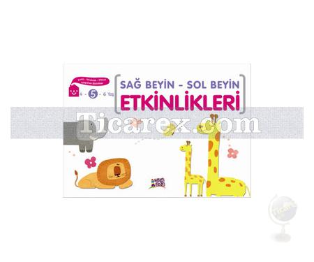 Sağ Beyin - Sol Beyin Etkinlikleri 4-5-6 Yaş | Elif Konar - Resim 1