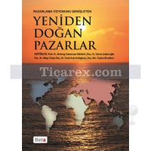 Yeniden Doğan Pazarlar | Emine Çobanoğlu, İrem Eren Erdoğmuş, Mehtap Sümersan Köktürk, Müge Yalçın, Taşkın Dirsehan