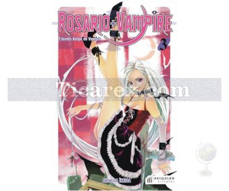 Rosario + Vampire - Tılsımlı Kolye ve Vampir 3 | Akihisa Ikeda - Resim 1