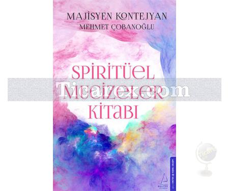 Spiritüel Mucizeler Kitabı | Mehmet Çobanoğlu - Resim 1