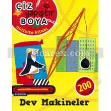 Çiz Yapıştır Boya - Dev Makineler | Mandy Archer