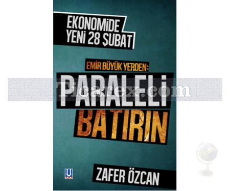 Emir Büyük Yerden - Paraleli Batırın | Zafer Özcan - Resim 1