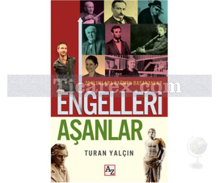 Engelleri Aşanlar | Turan Yalçın - Resim 1