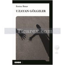 uzayan_golgeler