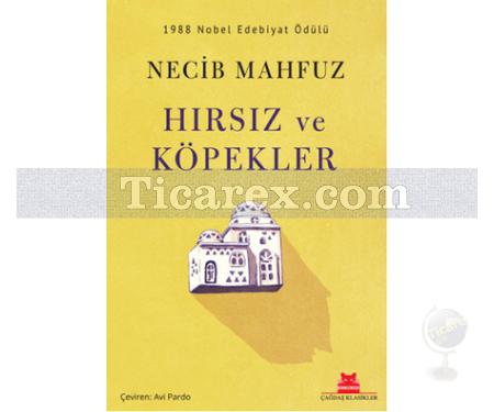 Hırsız ve Köpekler | Necib Mahfuz - Resim 1