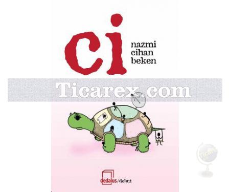 Ci | Nazmi Cihan Beken - Resim 1