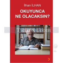 okuyunca_ne_olacaksin