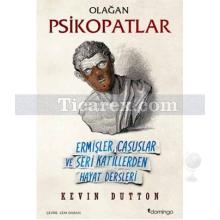 Olağan Psikopatlar | Kevin Dutton