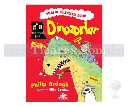 Henry'nin Evi: Dinozorlar | Philip Ardagh - Resim 1