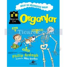 Henry'nin Evi: Organlar | Philip Ardagh