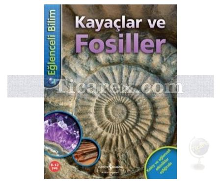 Kayaçlar ve Fosiller | Eğlenceli Bilim | Chris Pellant - Resim 1