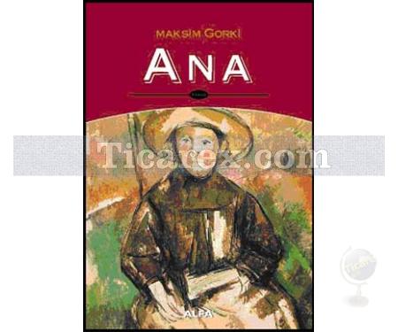 Ana | Maksim Gorki - Resim 1