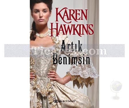 Artık Benimsin | Karen Hawkins - Resim 1