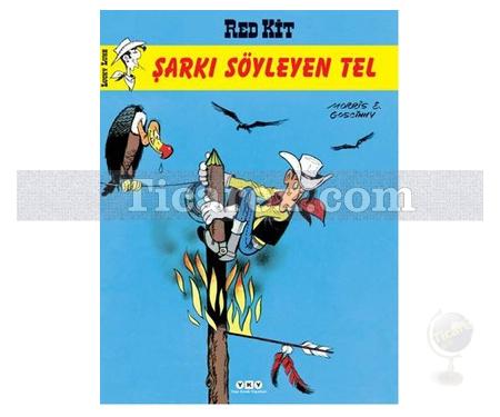 Red Kit - Şarkı Söyleyen Tel (Sayı: 64) | Morris, Rene Goscinny - Resim 1