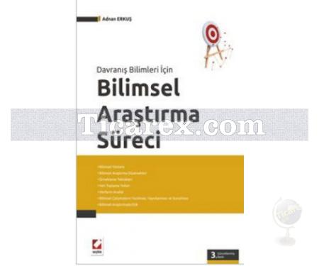 Davranış Bilimleri İçin Bilimsel Araştırma Süreci | Adnan Erkuş - Resim 1