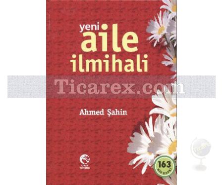 Yeni Aile İlmihali | Ahmed Şahin - Resim 1